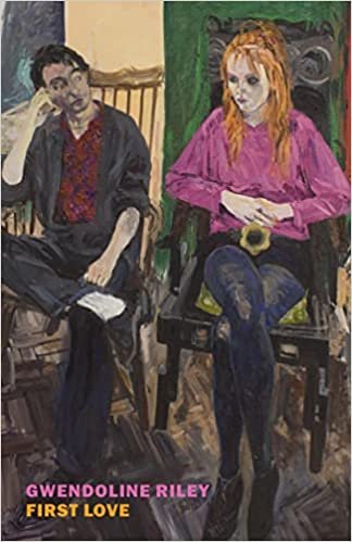 first love by gwendoline riley