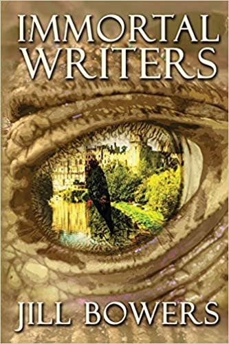 immortal writers by jill bowers