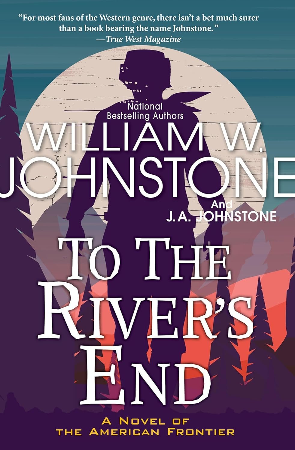 Riding into the Unknown: A Gripping Journey Through the American Frontier in 'To the River's End'