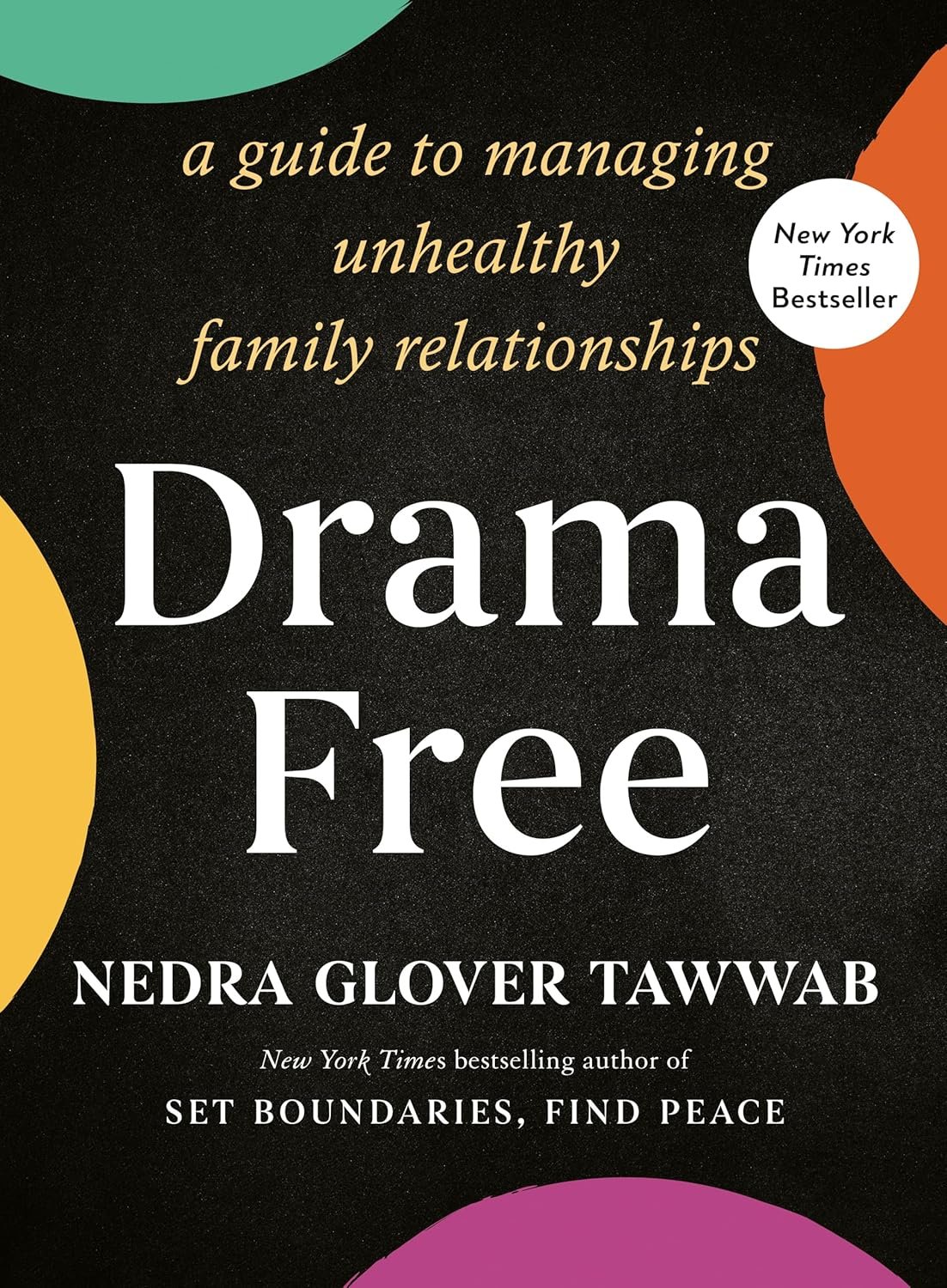 Transforming Tension: A Deep Dive into Drama Free Family Dynamics