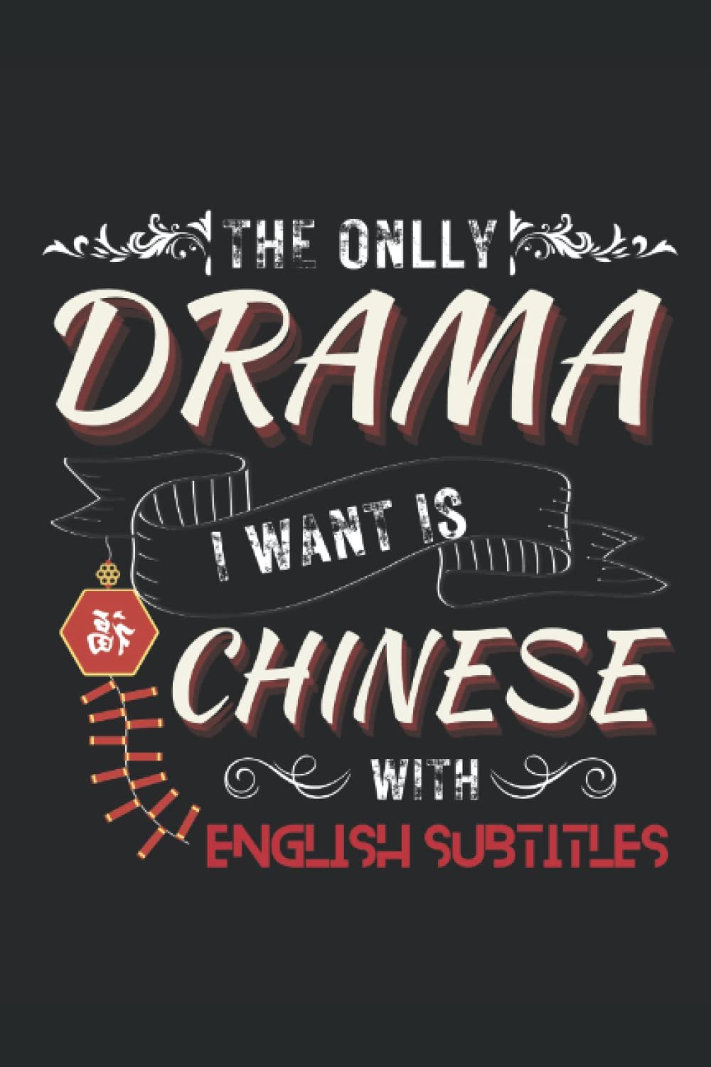 Navigating Love and Laughter: A Review of "The Only Drama I Want is Chinese with English Subtitle"