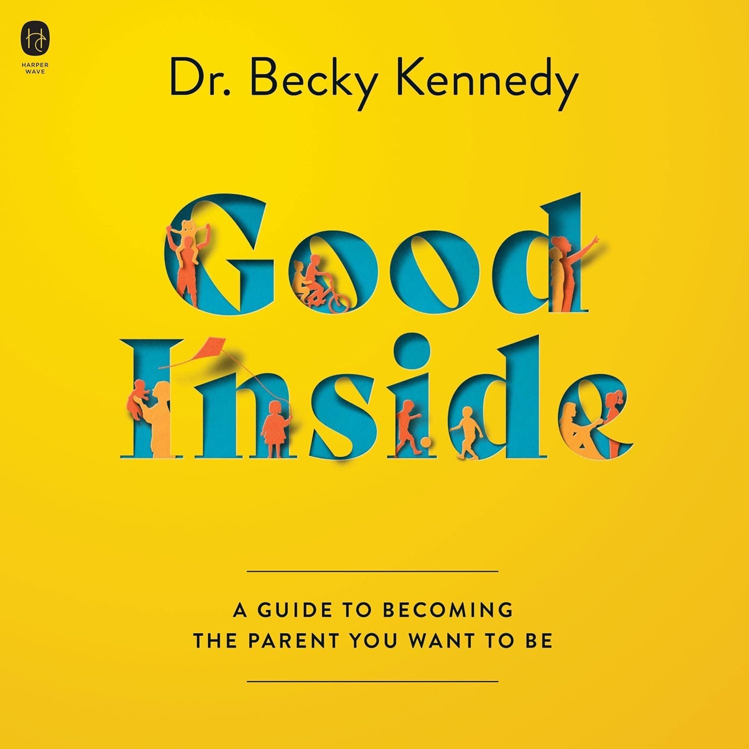 Nurturing the Best in Us: A Review of "Good Inside" and Its Transformative Parenting Insights