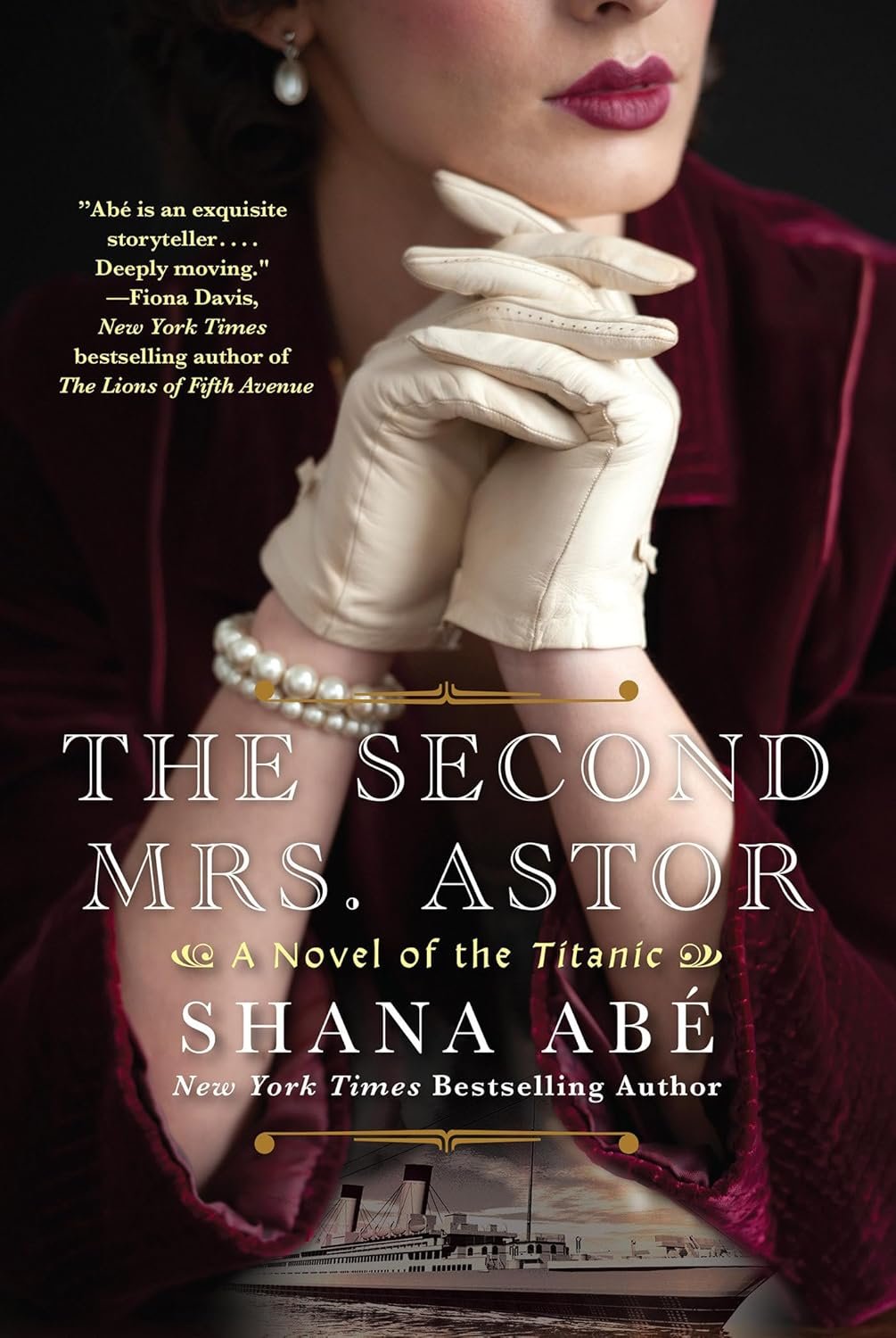 Love and Loss Aboard the Titanic: An Intriguing Take on The Second Mrs. Astor