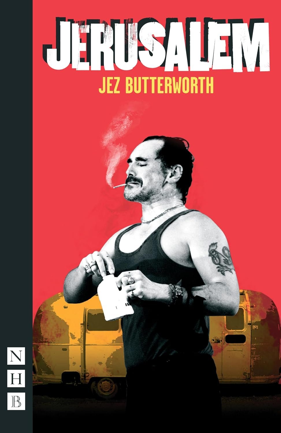 Exploring the Heart of Humanity: A Dive into 'Jerusalem' by Jez Butterworth