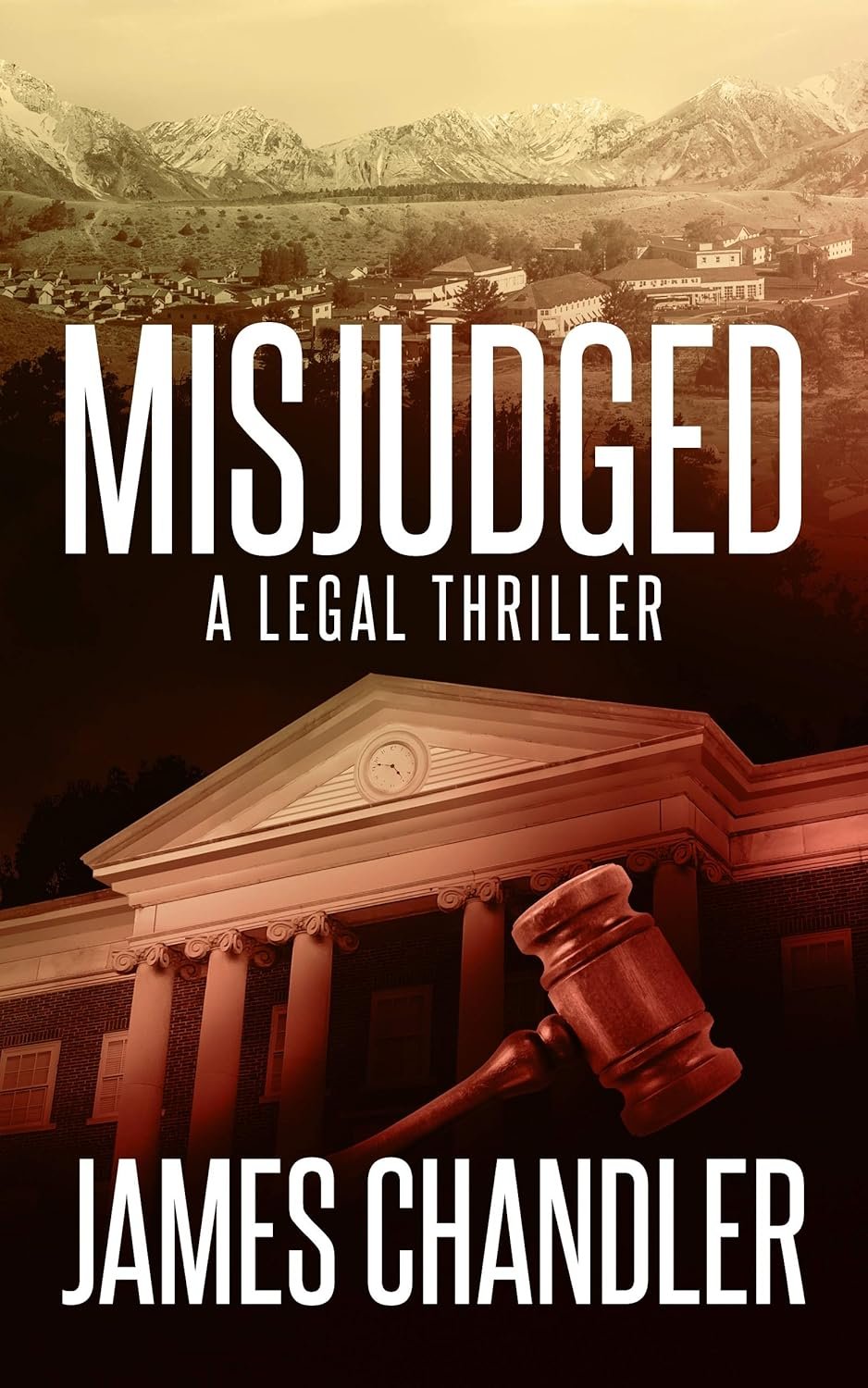 Justice Under Scrutiny: Unraveling the Twists of Misjudged: A Legal Thriller