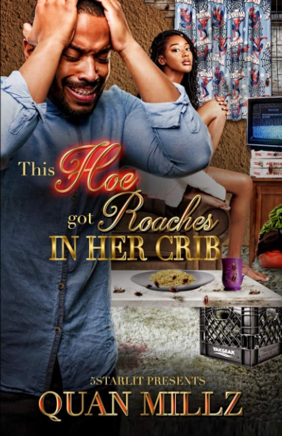 Roaches and Realities: Unpacking the Urban Satire of This Hoe Got Roaches In Her Crib