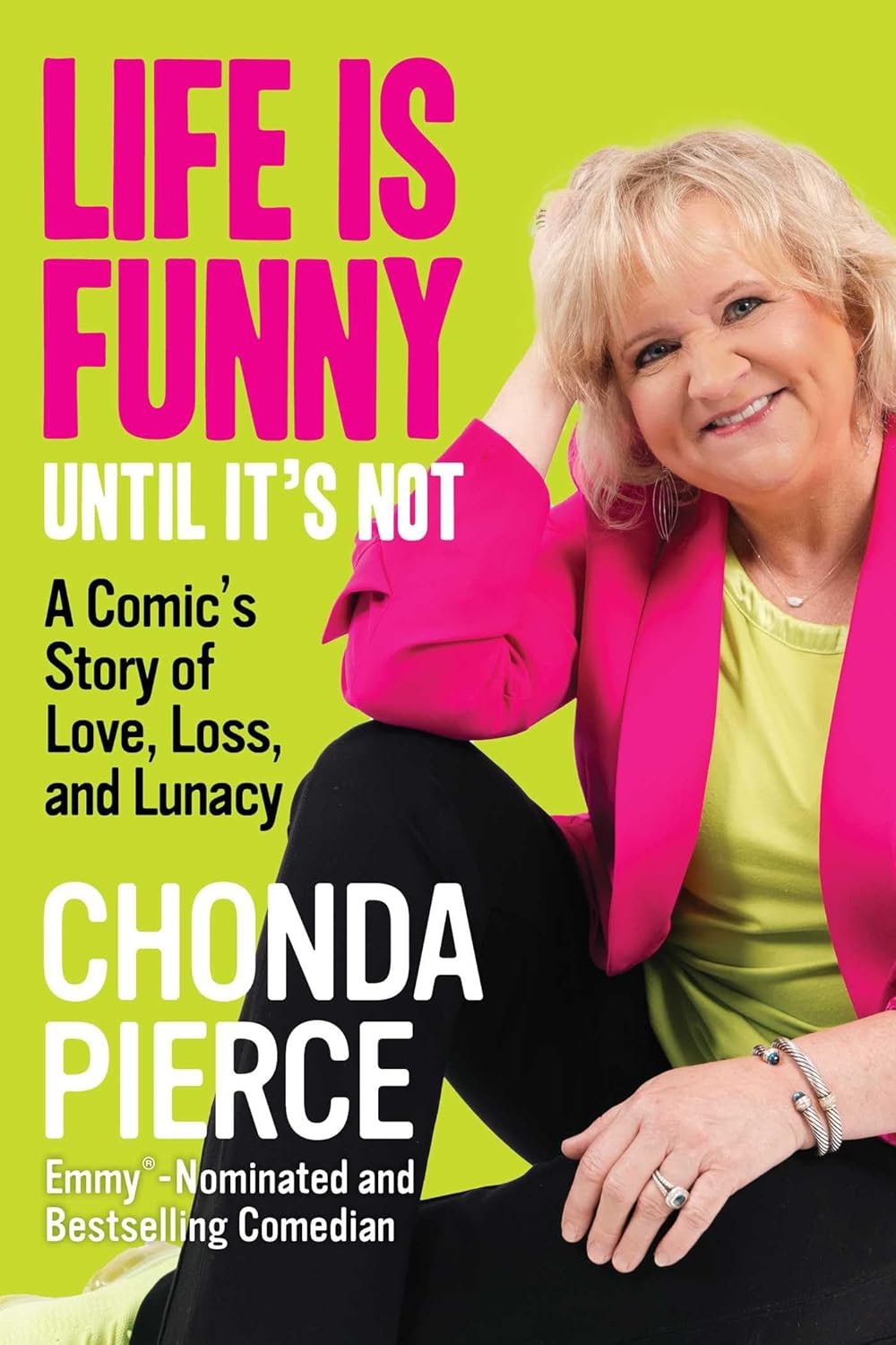 Laughs and Lessons: A Journey Through Love, Loss, and Lunacy in Life Is Funny Until It's Not