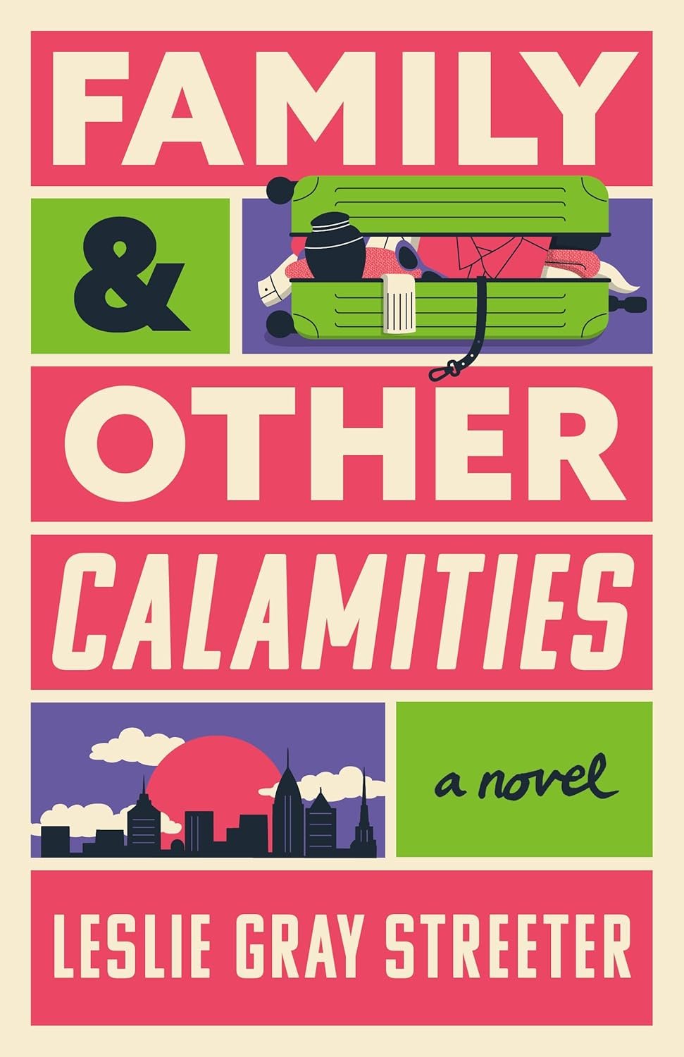 Navigating Chaos: A Review of Family & Other Calamities
